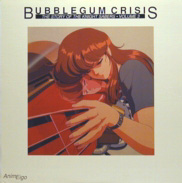 Bubble Gum Crisis OAV OVA Laserdisc front