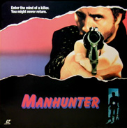 Manhunter Laserdisc front