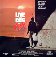 To Live and Die in L.A. Laserdisc front